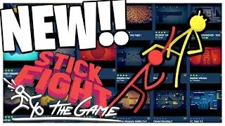 STICKFIGHT CRAZY MAP UPDATE!? *AMAZING BRAND NEW STICKFIGHT UPDATE* - Stick Fight Modded Maps