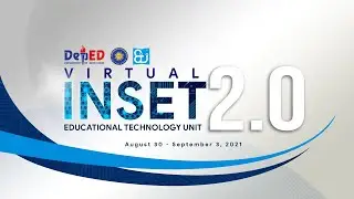 Day 5 - Afternoon Session (September 3, 2021) - Virtual INSET 2.0 2021