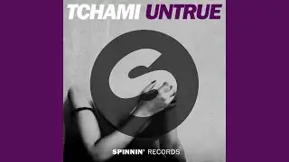 Untrue (Extended Mix)