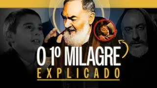 A história desconhecida do primeiro milagre do Padre Pio!