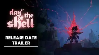 Day of the Shell - Official Release Date Trailer | Tactical 