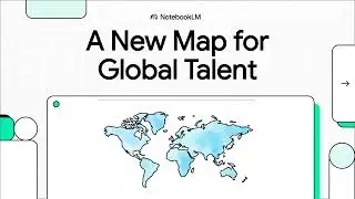 A New Map for Global Talent