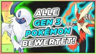 Alle GENERATION 3 POK&Eacute;MON BEWERTET! | TIERLIST