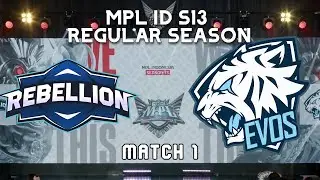 🔴Evos Legends  Vs Rebellion - MPL ID REGULAR SEASON - GAME 1  - MLBB