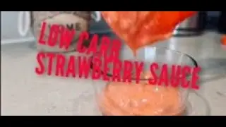 low carb strawberry sauce