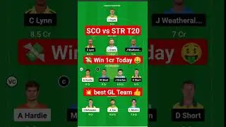 Sco vs Str dream11 team today | sco vs Str dream11 prediction | #shorts