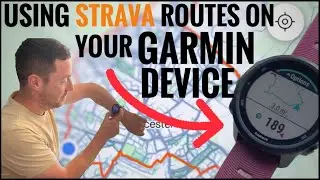 ИССЛЕДУЙТЕ НОВЫЕ БЕГОВЫЕ МАРШРУТЫ, используя карты Strava на вашем устройстве Garmin