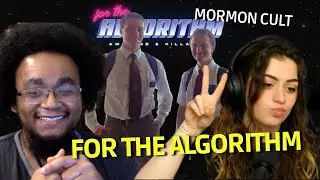 Mormon Cult & Hair Issues | For The Algorithm