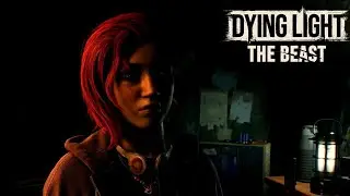 Dying Light The Beast - Part 9 - What a rush