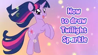 🎨 How to Draw Twilight Sparkle ✎✨