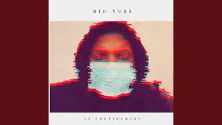 Le confinement