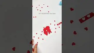 DIY VALENTINE&rsquo;s Day Card👩&zwj;❤️&zwj;👨 Simple,Cute & Easy