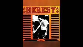 HERESY   