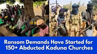 Kaduna Church Abductions: Kidnappers Now Demanding for Ransom