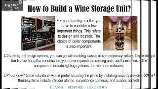 Wine Storage Solutions &ndash; What Makes a Cellar Important?
