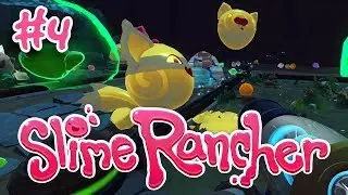 Slime Rancher: Casual Mode - #4 - Quality Quantums