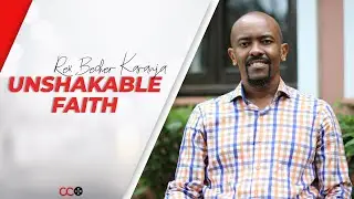 Unshakable Faith - Rev. Becher Karanja | CITAM Church Online