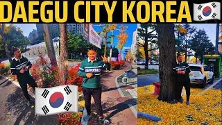 Daegu city Bussan South Korea || korea ke third big city hai Daegu city Korea ||