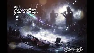 Far away (AI violin hip-hop music, dubstep beats)