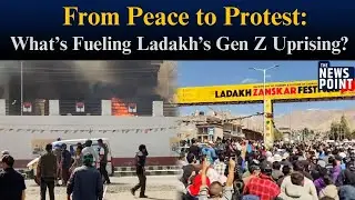 Ladakh Protests Turn Violent: Gen Z Leads Uprising for Statehood and Autonomy | TNP