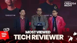 CONGRATS! Untuk Para Pemenang Most Viewed Tech Reviewer | INDONESIAN CREATOR NIGHT 2025