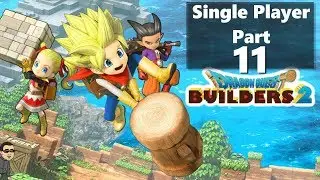 Dragon Quest Builder 2: Single Player Part 11