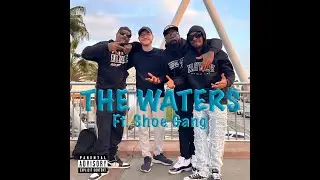 The Waters (Official Music Video) - Sun Light Ft. Shoe Gang (Prod. By Wyshmaster)