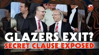 Glazers&rsquo; Exit Trigger? The Hidden Clause That Could Sell Man United