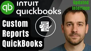 How to Create Custom Reports in QuickBooks Online (New Interface | 2026 Step-by-Step Tutorial)