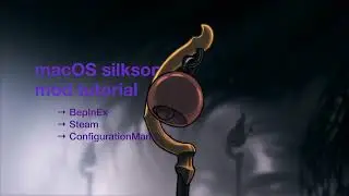 mod silksong - complete macOS setup