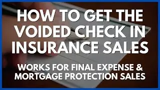 How To Get The Voided Check In Insurance Sales