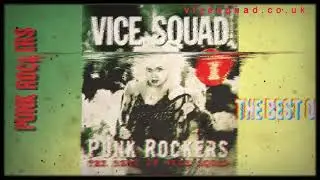 The Best Of Vice Squad HUMANE  #britishpunk #rock #punkrocklives #punkmusic