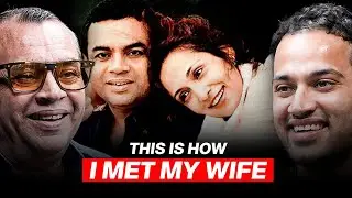 Paresh Rawal Opens Up About His Love Story | Raj Shamani Clips