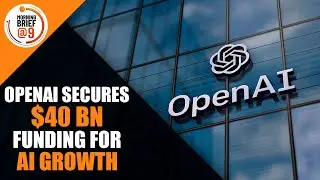 ChatGPT Maker OpenAI $40B SoftBank Funding at $300 Billion Valuation | The Future of AI | News9