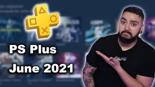 PS Plus Games June 2021 | NEWS FROM HITC.COM