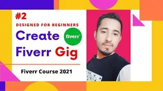 How to make an effective gig on Fiverr in 2023