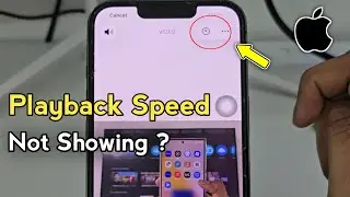 Fix Playback Speed Option Not Showing In iPhone | playback speed option not available iPhone