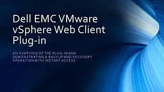 Dell EMC vSphere Web Client plug-in