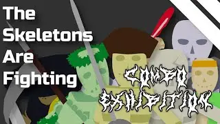 The Skeletons Are Fighting Combo Exhibition