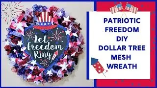 Dollar Tree Wreath | Patriotic Red | White | Blue DIY Dollar Tree Mesh Wreath | Dollar Tree DIY