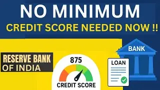 No Minimum CIBIL Score Needed for Loan | RBI Clarification 2025 | Big relief to borrowers by RBI !!