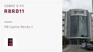 RBRD11 | Sobre o Fundo Imobili&aacute;rio RB Capital Renda II