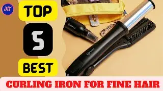 BEST CURLING IRON FOR FINE HAIR