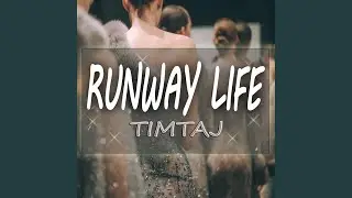 Runway Life