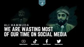 We are wasting most of our time on social media - Ali Hammuda