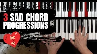 3 SAD and Beautiful Chord Progressions 😢