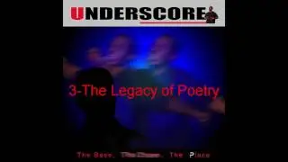3_Underscore_The Legacy of Poetry