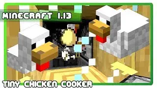Minecraft 1.13 Chicken Cooker - Automatic Compact Lossless Tutorial - Aquatic Small Farms!