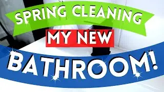 *NEW* BATHROOM SPRING CLEAN [BLACK & WHITE MAKEOVER + BATHROOM SPRING CLEAN 2021 CLEAN WITH ME]