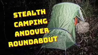 Stealth Camping Andover Roundabout #stealthcampingalliance #stealthcamping
